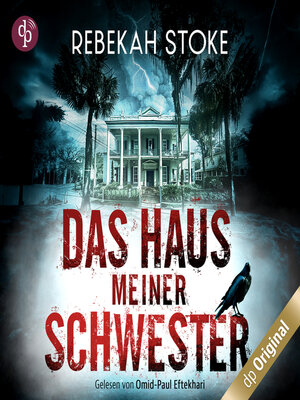 cover image of Das Haus meiner Schwester, Band (Ungekürzt)